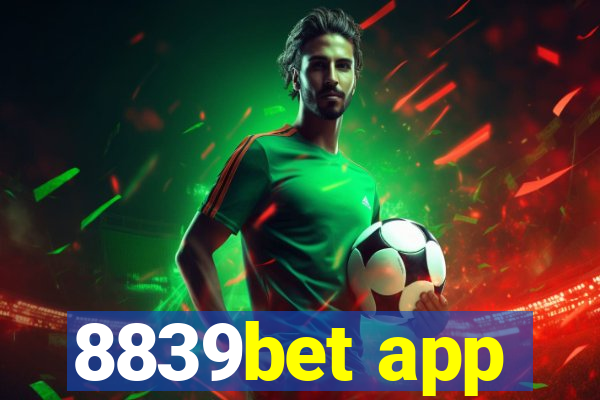 8839bet app